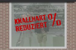 KNALLHART REDUZIERT 2 Schaufensterbeschriftung