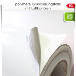 polymere Grundierungsfolie mit Luftkanälen